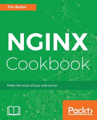 Könyv NGINX Cookbook Tim Butler