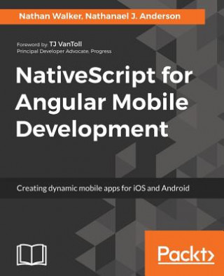 Livre NativeScript for Angular Mobile Development Nathan Walker