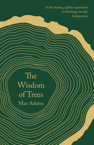 Книга Wisdom of Trees Max Adams