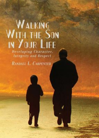 Libro Walking With the Son in Your Life Randall L Carpenter