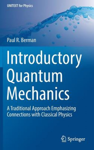 Carte Introductory Quantum Mechanics Paul Berman