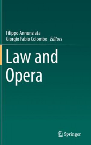 Libro Law and Opera Filippo Annunziata