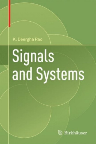Kniha Signals and Systems K. Deergha Rao