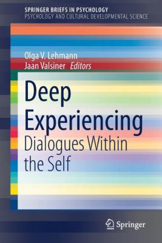 Knjiga Deep Experiencing Olga V. Lehmann