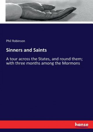 Libro Sinners and Saints Robinson Phil Robinson