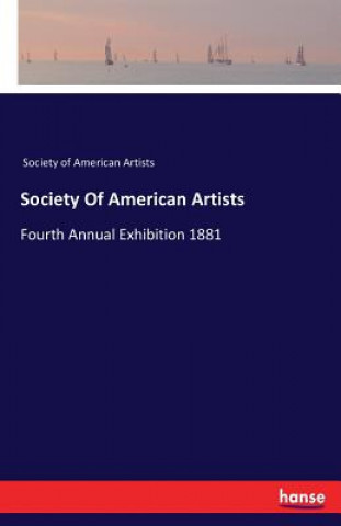 Kniha Society Of American Artists Society of American Artists
