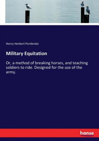 Книга Military Equitation HENRY HERB PEMBROKE