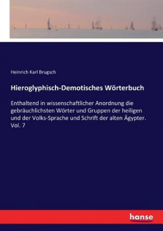 Knjiga Hieroglyphisch-Demotisches Woerterbuch Heinrich Karl Brugsch