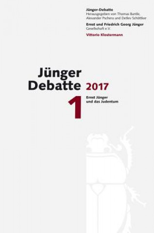 Carte Jünger Debatte. Bd.1/2017 Thomas Bantle