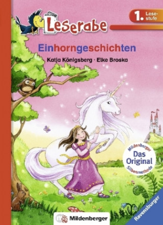 Книга Einhorngeschichten - Leserabe 1. Klasse - Erstlesebuch für Kinder ab 6 Jahren Katja Königsberg