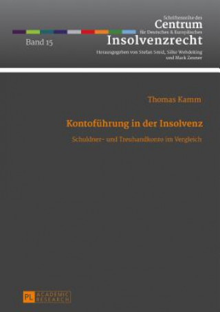 Kniha Kontofuehrung in Der Insolvenz Thomas Kamm