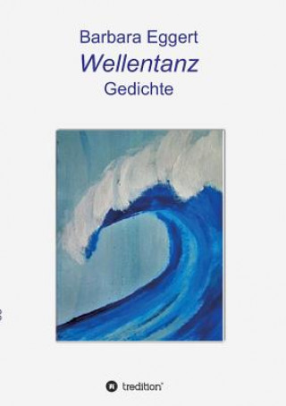 Kniha Wellentanz Barbara Eggert