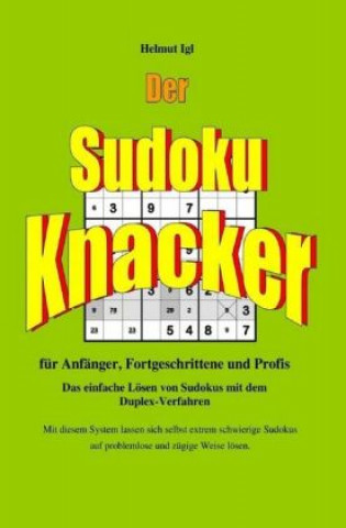 Kniha Der Sudoku-Knacker Helmut Igl