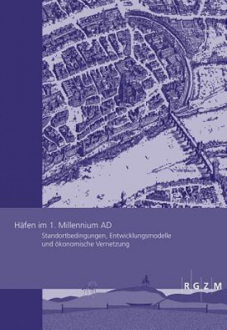 Kniha Häfen im 1. Millennium AD Sven Kalmring
