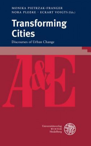 Knjiga Transforming Cities Monika Pietrzak-Franger