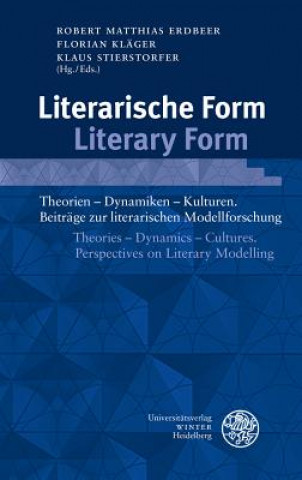 Kniha Literarische Form / Literary Form Robert Matthias Erdbeer