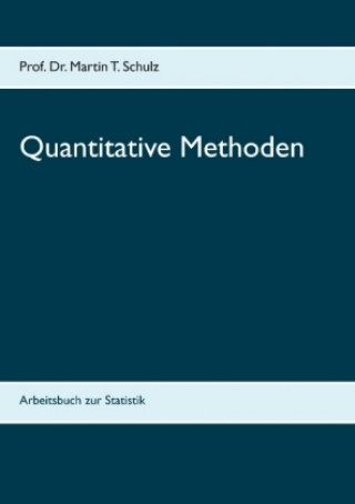 Knjiga Quantitative Methoden Martin T. Schulz