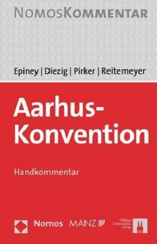 Книга Aarhus-Konvention Astrid Epiney