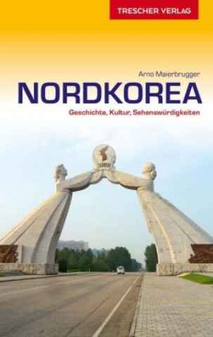 Книга Reiseführer Nordkorea Arno Maierbrugger