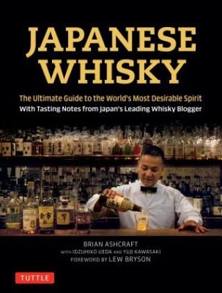 Книга Japanese Whisky Brian Ashcraft