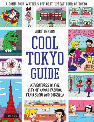 Książka Cool Tokyo Guide Abby Denson