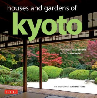 Book Houses and Gardens of Kyoto Thomas Daniell