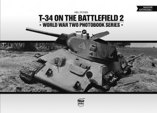 Kniha T-34 on the Battlefield. Volume 2 Neil Stokes
