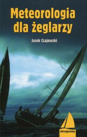 Libro Meteorologia dla zeglarzy Jacek Czajewski