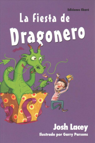 Livre La Fiesta de Dragonero Josh Lacey