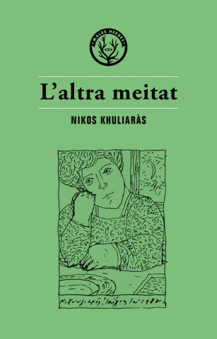 Kniha L'ALTRA MEITAT NIKOS KHULIARAS