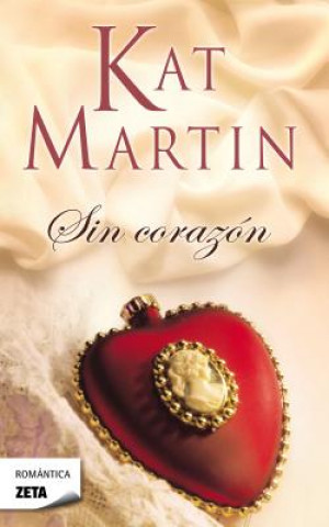 Libro Sin Corazon Kat Martin