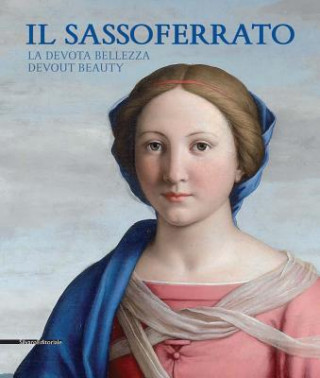 Книга Il Sassoferrato: Devout Beauty Sassoferrato
