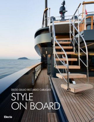 Könyv Italian Style on Board Decio Riccardo Carugati