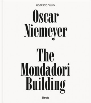 Kniha Oscar Niemeyer Roberto Dulio