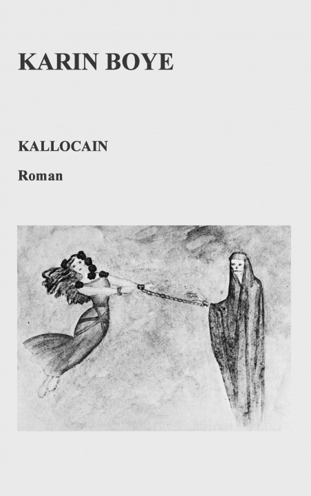 Könyv Kallocain Karin Boye