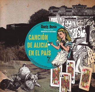 Könyv Cancion de Alicia En El Pais Charly Garcia