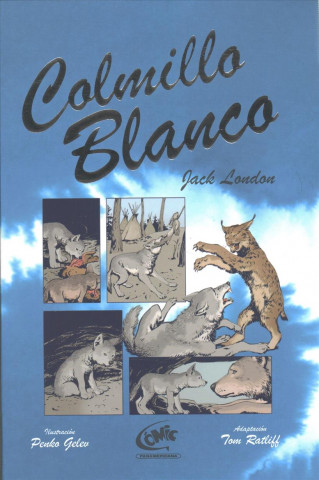 Könyv Colmillo Blanco Jack London