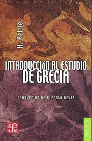 Knjiga Introducción al estudio de Grecia PETRIE