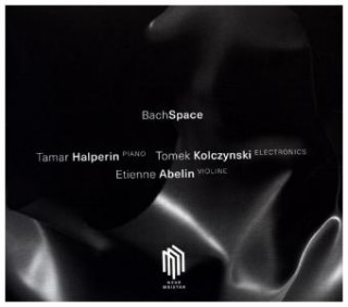 Zvok BachSpace Tamar Halperin