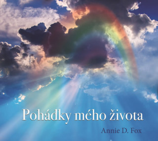 Audio Pohádky mého života - CD Annie D. Fox