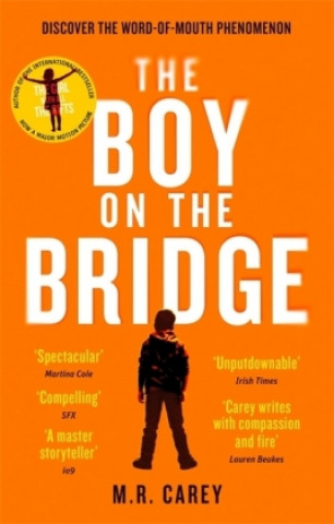 Kniha The Boy on the Bridge M. R. Carey