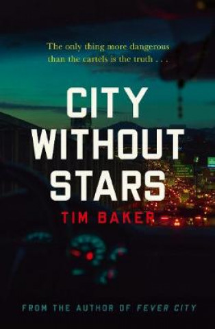 Kniha City Without Stars Tim Baker