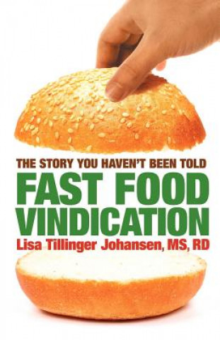 Livre Fast Food Vindication Lisa Tillinger Johansen