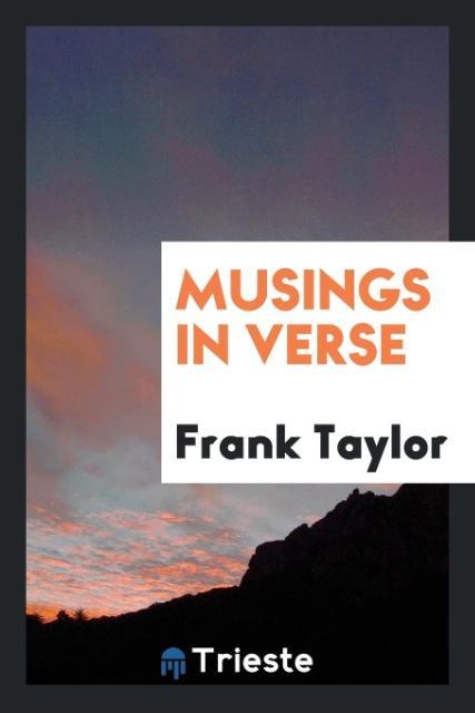 Kniha Musings in Verse Frank Taylor