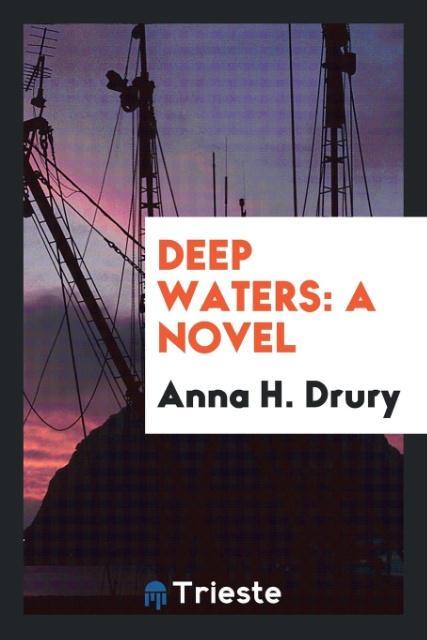 Carte Deep Waters Anna H. Drury
