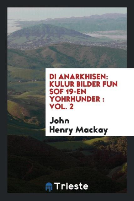 Kniha Di Anarkhisen John Henry Mackay