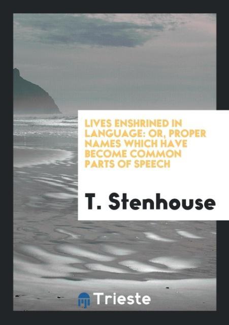 Könyv Lives Enshrined in Language T. Stenhouse