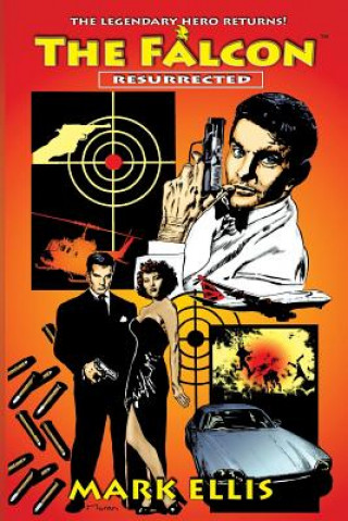 Boek The Falcon: Resurrected Mark Ellis