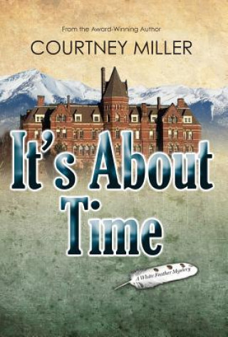 Libro It's About Time Courtney Miller