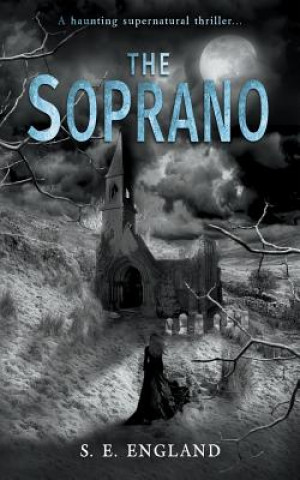Könyv The Soprano Sarah E England